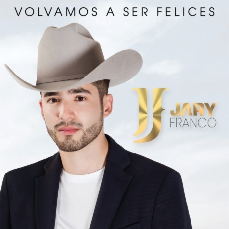 Volvamos A Ser Felices | Boomplay Music