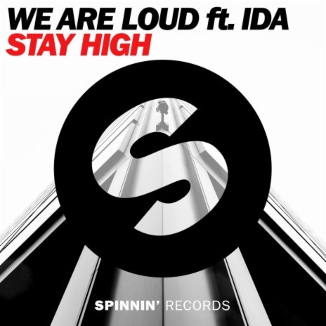 Stay High (feat. Ida) | Boomplay Music