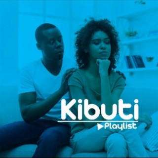 Kibuti Playlist!!