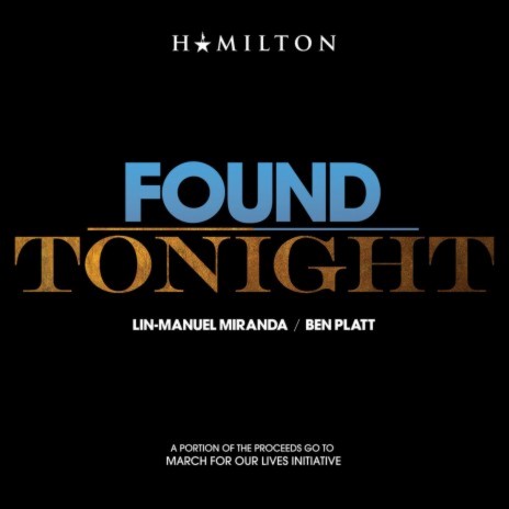 Found/Tonight ft. Lin-Manuel Miranda | Boomplay Music