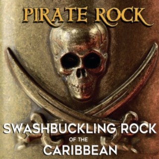 Pirate Rock: Swashbuckling Rock of the Caribbean