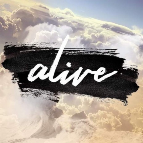 Alive (Radio Edit) | Boomplay Music