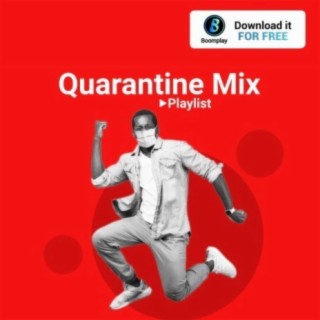 Quarantine Mix!!