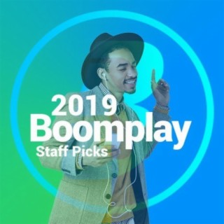 2019 Boomplay Nigeria Staff Picks