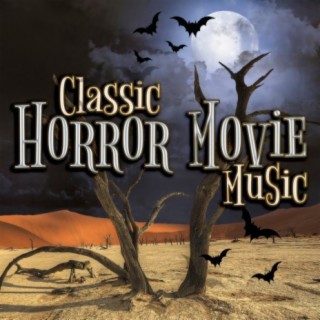 Classic Horror Movie Music
