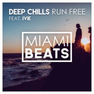 Run Free (Original Mix) ft. IVIE lyrics | Boomplay Music