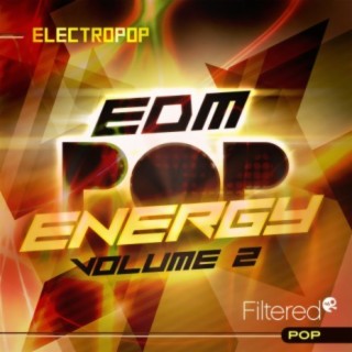 EDM Pop Energy, Vol. 2