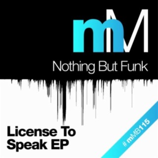 License To Speak EP