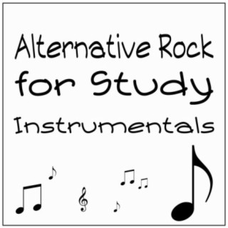 Alternative Rock for Study (Instrumentals)