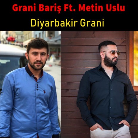 Diyarbakır Grani ft. Grani Barış | Boomplay Music