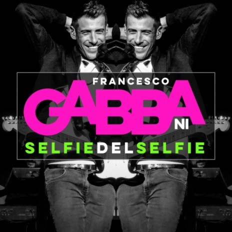 Selfie Del Selfie | Boomplay Music