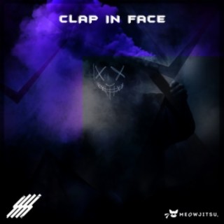 Clap In Face