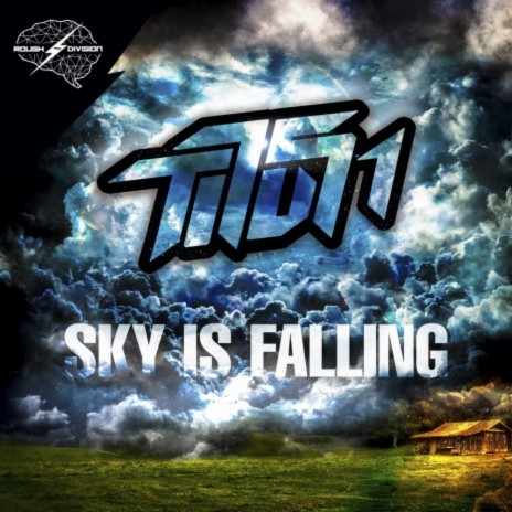 Sky Is Falling (Original Mix)