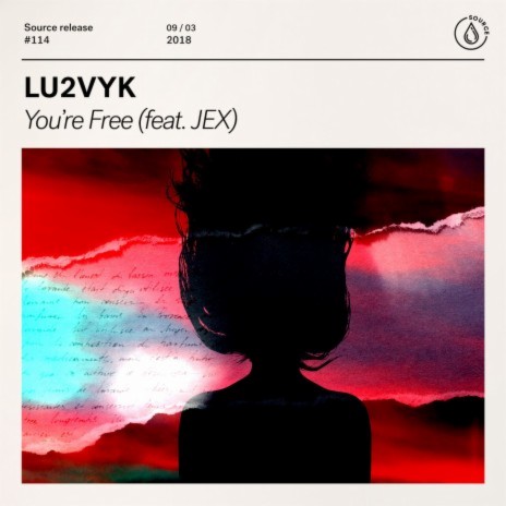 You're Free (feat. JEX) | Boomplay Music