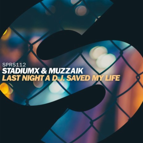 Last Night A D.J. Saved My Life (Extended Mix) ft. Muzzaik | Boomplay Music