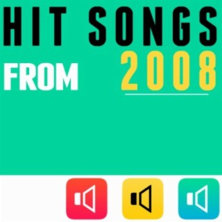 Hit Songs from 2008