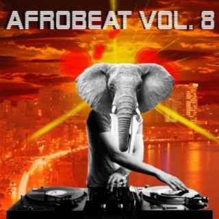 Afrobeat Vol, 8