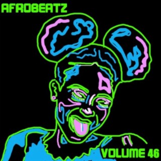 Afrobeatz Vol, 46