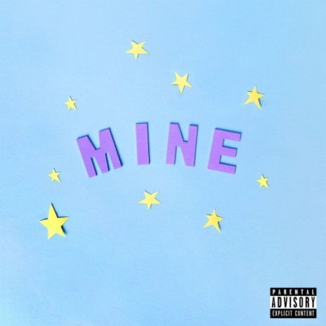 Mine | Boomplay Music