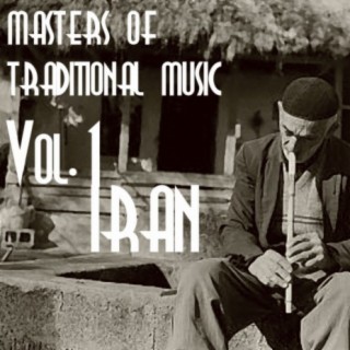 Masters of Traditional Music, Vol.1 (Persian Music)