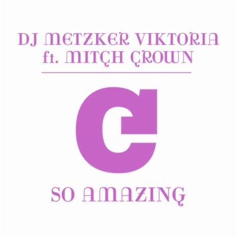 So Amazing (feat. Mitch Crown) | Boomplay Music