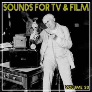 Sounds For TV & Film, Vol. 20