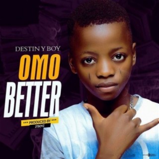 Omo Better lyrics | Boomplay Music
