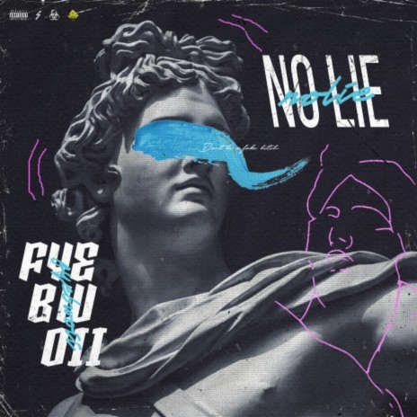 No Lie | Boomplay Music