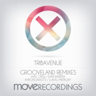 Grooveland Remixes