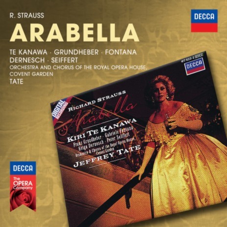 R. Strauss: Arabella, Op. 79 / Act 1 - Nach dem Matteo sehnt sich nichts in mir ft. Gabriele Fontana, Orchestra of the Royal Opera House, Covent Garden & Jeffrey Tate | Boomplay Music