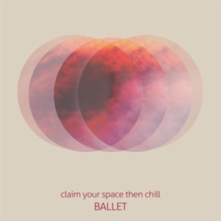 Claim Your Space Then Chill (Deluxe Edition)