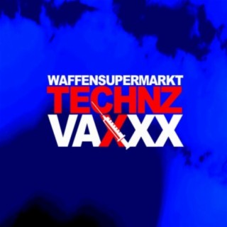Technz Vaxxx
