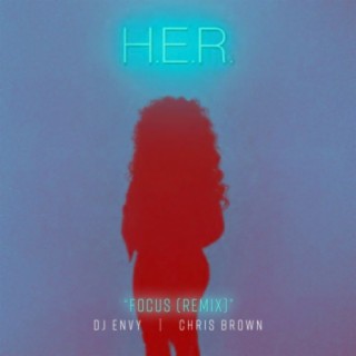 Focus (feat. Chris Brown) (DJ Envy Remix)