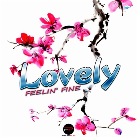 Feelin' Fine (Radio Edit Dub) | Boomplay Music