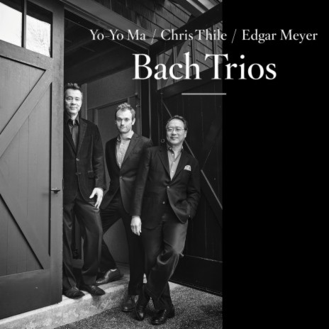 Wachet auf, ruft uns die Stimme, BWV 645 ft. Chris Thile & Edgar Meyer | Boomplay Music