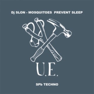 Mosquitoes Prevent Sleep