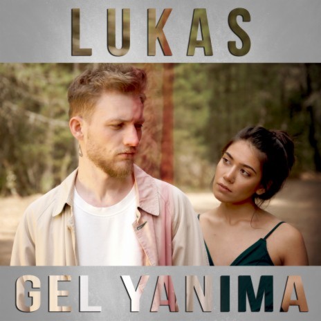 Gel Yanıma | Boomplay Music