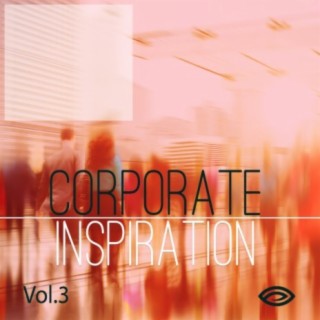 Corporate Inspiration, Vol. 3