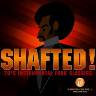 Shafted! - 70’s Instrumental Funk Classics