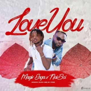 Love You With NaiBoi lyrics | Boomplay Music