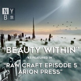Beauty Within (As Featured in "Raw Craft Episode 5: Arion Press") - Single