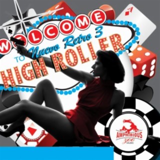 Nuevo Retro, Vol. 3: High Roller