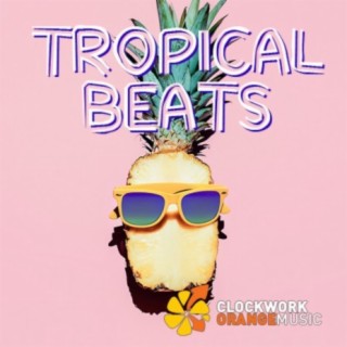 Tropical Beats