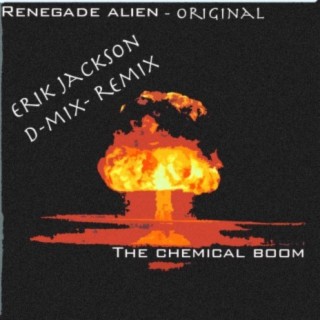 The Chemical Boom (D-Mix Remix)