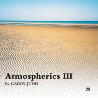 Atmospherics, Vol. 3