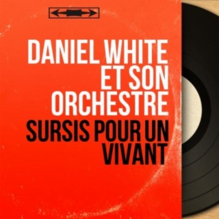 Daniel White et son orchestre