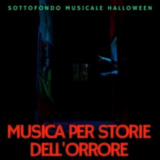 Musica per storie dell'orrore: Canzoni per notte di racconti del terrore, sottofondo musicale Halloween