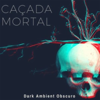 Caçada Mortal: Dark Ambient Obscuro, Som de Várias Vozes do Inferno Gritando
