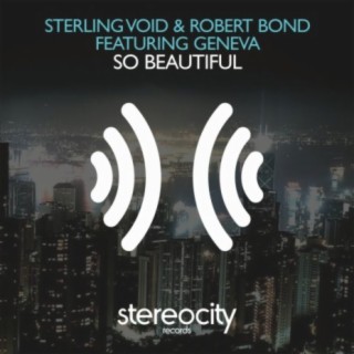Sterling Void & Robert Bond feat Geneva