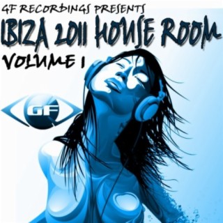 Ibiza 2011 House Room Vol 1